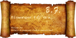 Biswanger Fédra névjegykártya